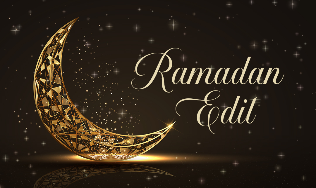 Ramadan Edit